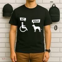 Dog Pet Lover Funny Sit Walk Wheelchair User For Dogs Owner T-Shirt thumb 6