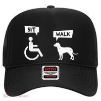 Dog Pet Lover Funny Sit Walk Wheelchair User For Dogs Owner Hat thumb 0