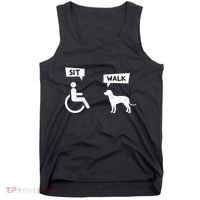 Dog Pet Lover Funny Sit Walk Wheelchair User For Dogs Owner Tank Top thumb 0