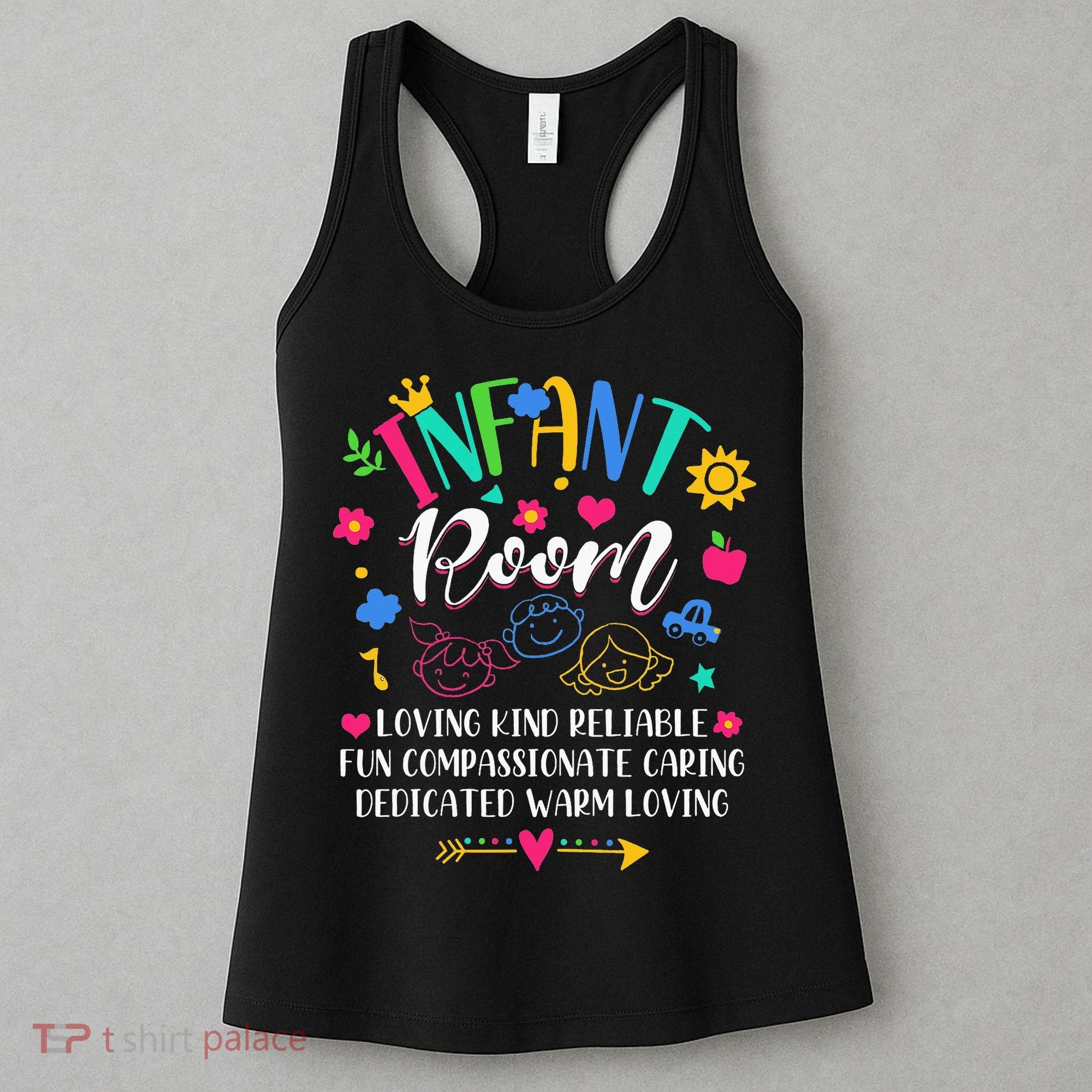Daycare Provider Loving Kind Reliable Infant Room Teacher Women's Tank Top