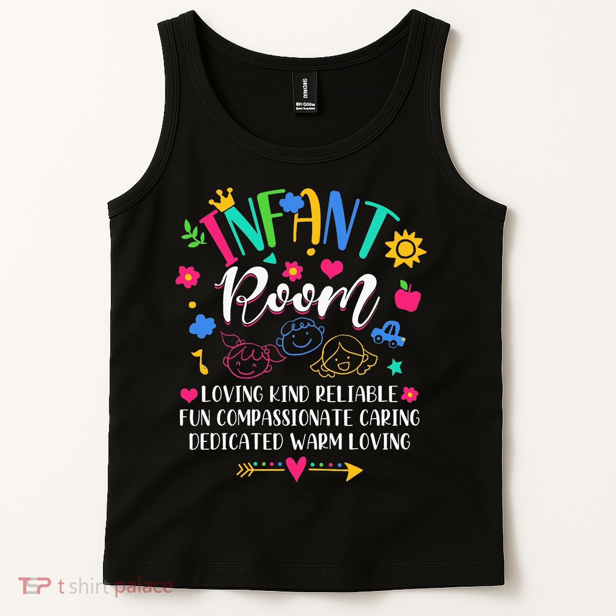 Daycare Provider Loving Kind Reliable Infant Room Teacher Tank Top