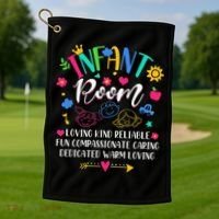 Daycare Provider Loving Kind Reliable Infant Room Teacher Golf Towel thumb 1