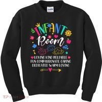 Daycare Provider Loving Kind Reliable Infant Room Teacher Kids Sweatshirt thumb 0