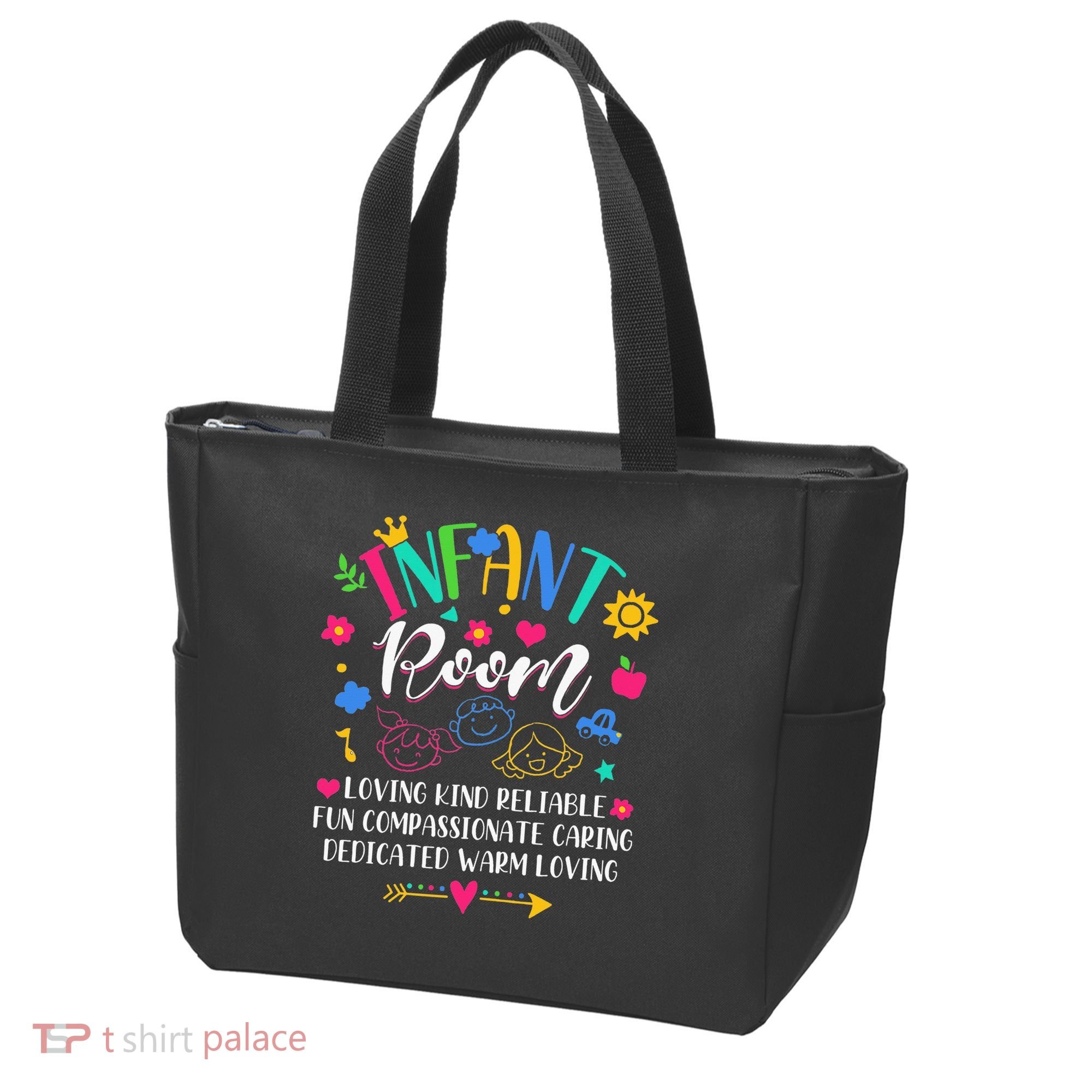 Daycare Provider Loving Kind Reliable Infant Room Teacher Tote Bag
