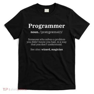 Definition Programmer Meaning Computer Science & Coding T-Shirt