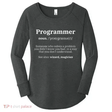 Definition Programmer Meaning Computer Science & Coding Women's Perfect Tri Tunic Long Sleeve Shirt