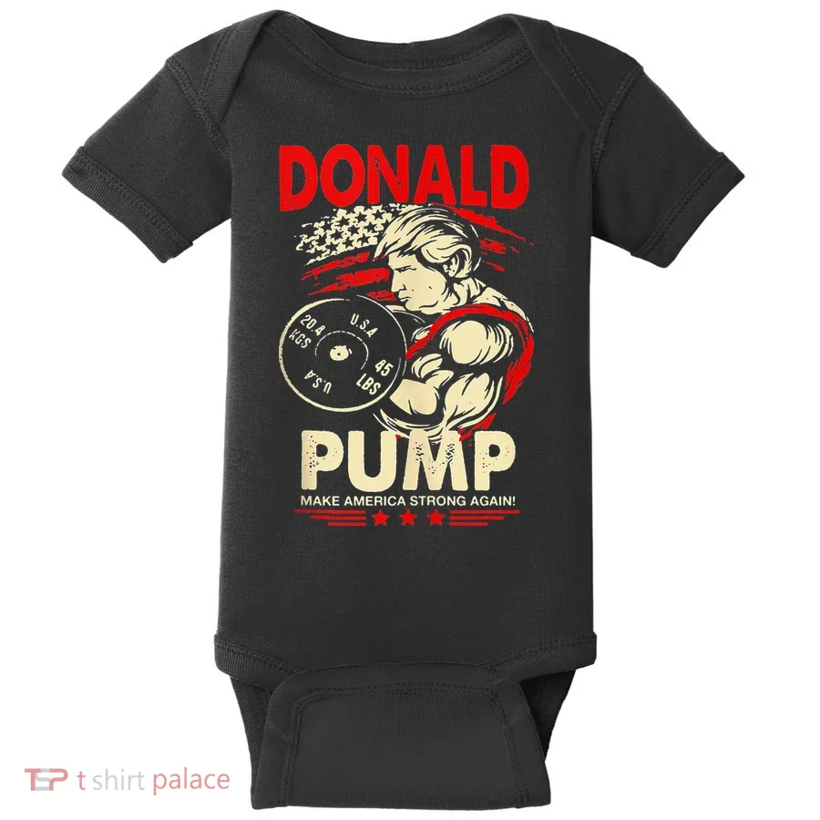 Donald Pump Make America Strong Again Tank Top Classic Baby Bodysuit