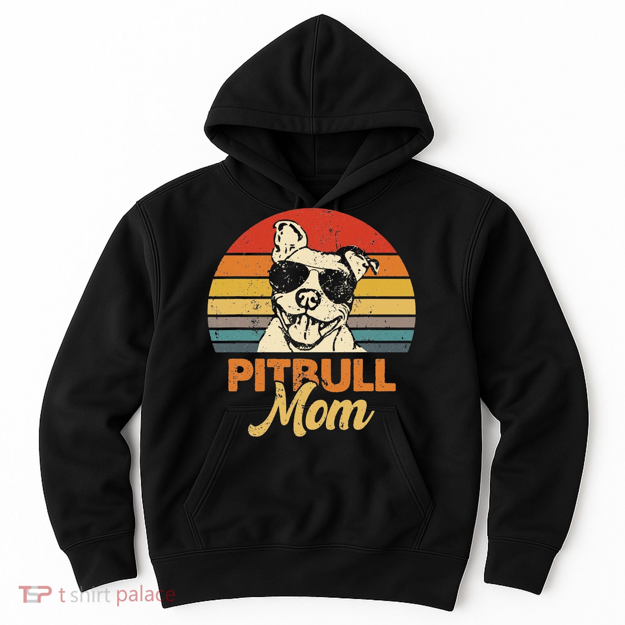 Dog Pitbull Mom Pittie Mom Funny Mother's Day Hoodie