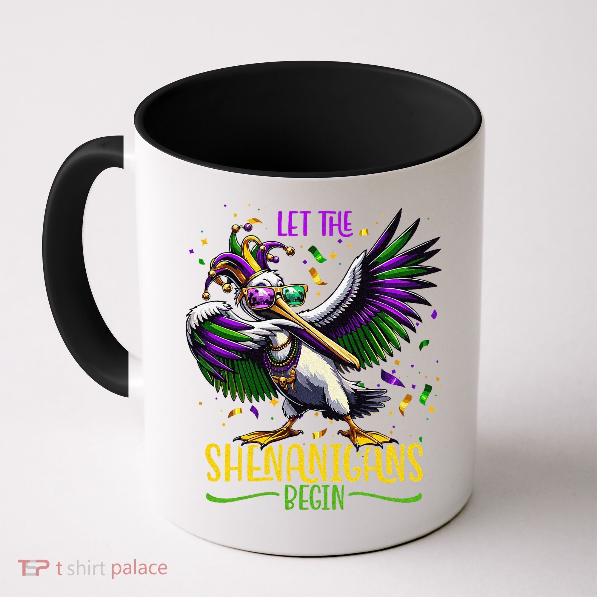 Dabbing Pelikan Mardi Gras Costume Let The Shenanigans Begin Coffee Mug