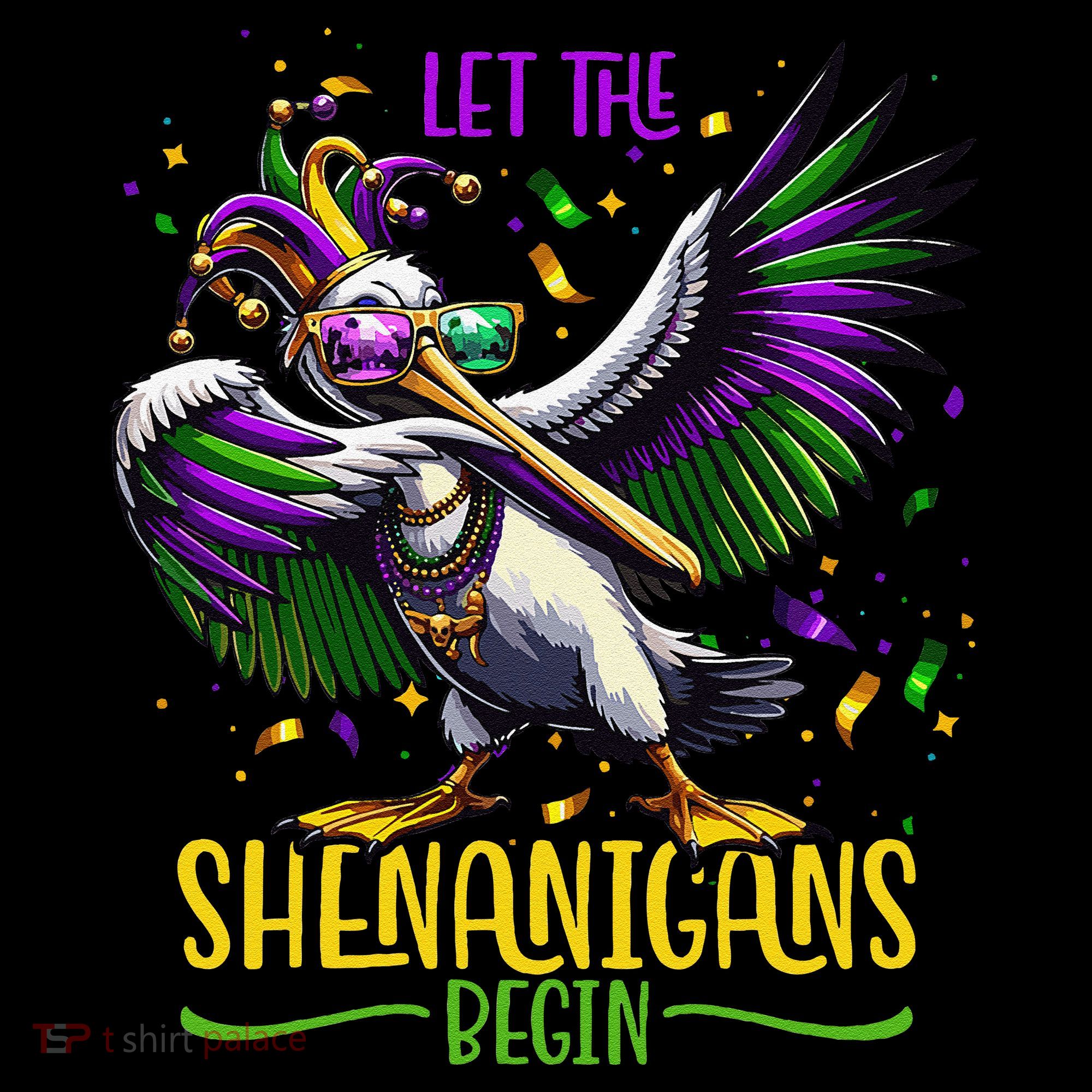 Dabbing Pelikan Mardi Gras Costume Let The Shenanigans Begin Women's Hoodie