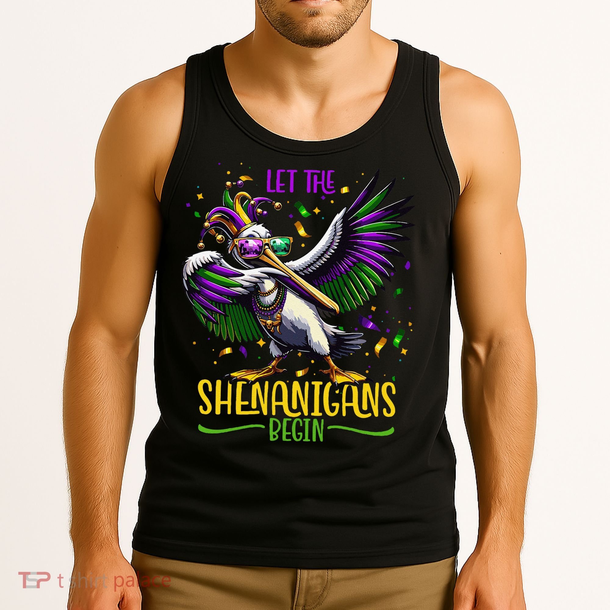 Dabbing Pelikan Mardi Gras Costume Let The Shenanigans Begin Tank Top