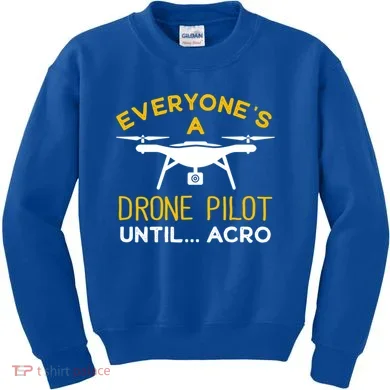 Drone Pilot Meaningful Gift Kids Sweatshirt