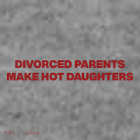 Divorced Parents Make Hot Daughters Toddler Hoodie thumb 2