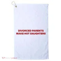 Divorced Parents Make Hot Daughters Golf Towel thumb 0