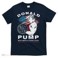 Donald Pump Make America Strong Again T-Shirt thumb 0