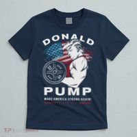 Donald Pump Make America Strong Again T-Shirt thumb 5
