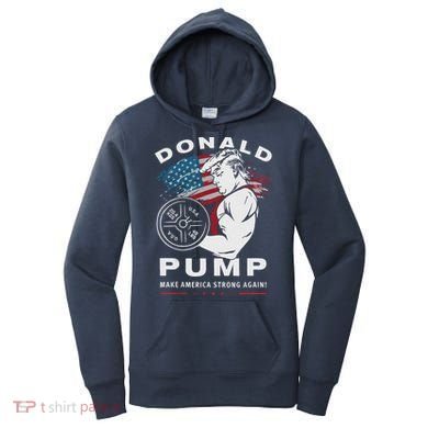 Donald Pump Make America Strong Again Women's Hoodie