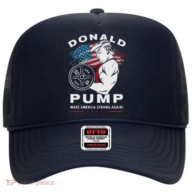 Donald Pump Make America Strong Again Hat