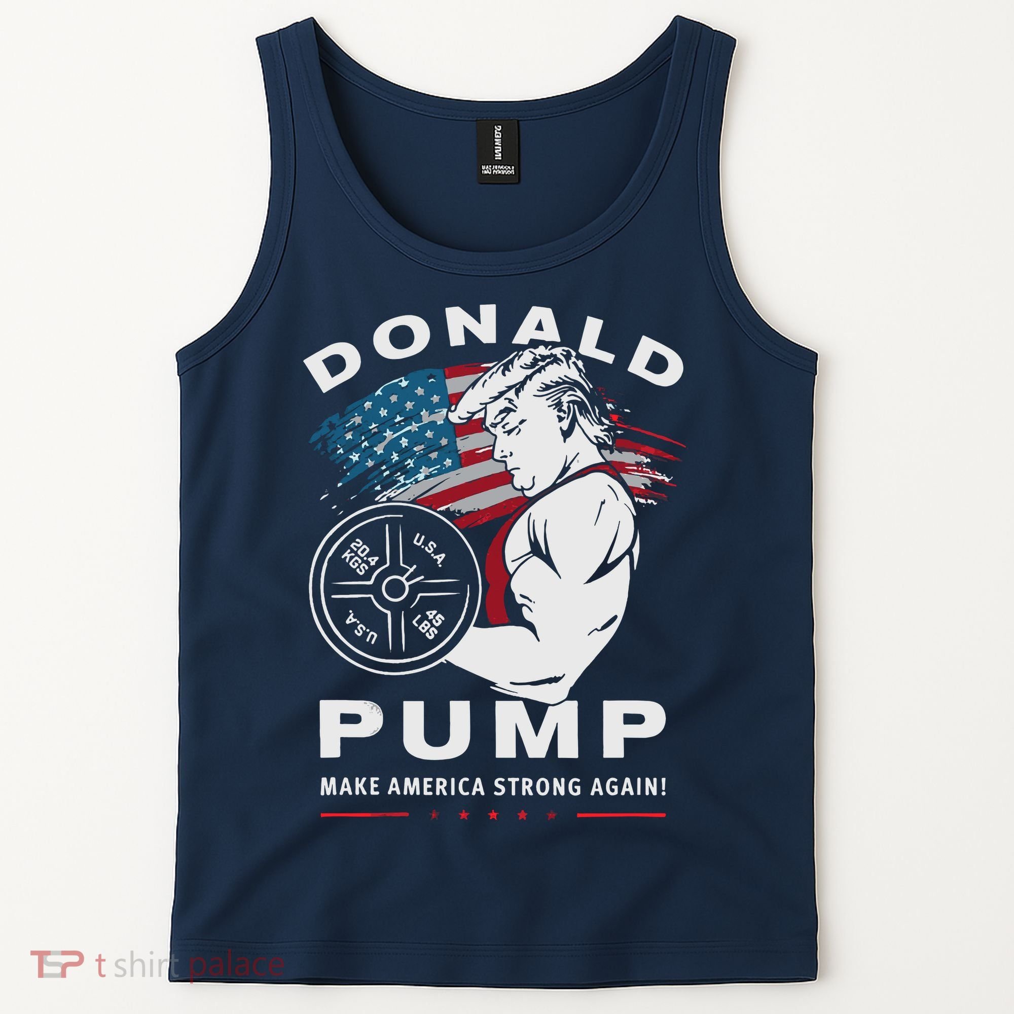 Donald Pump Make America Strong Again Tank Top