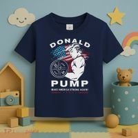 Donald Pump Make America Strong Again Toddler T-Shirt thumb 3
