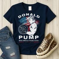 Donald Pump Make America Strong Again Women's T-Shirt thumb 3