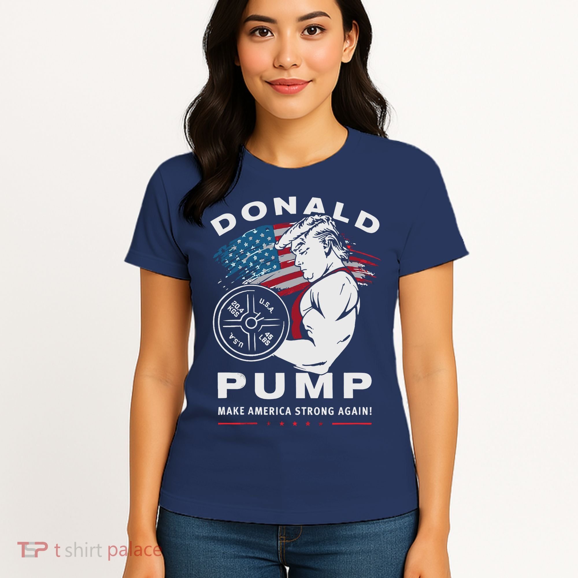 Donald Pump Make America Strong Again Women's T-Shirt