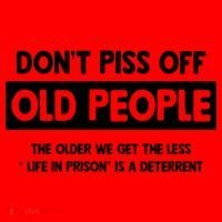 Don't Piss Off Old People Life In Prison Santa Hat thumb 1