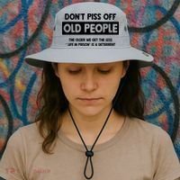 Don't Piss Off Old People Life In Prison Bucket Hat thumb 3