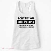 Don't Piss Off Old People Life In Prison Women's Tank Top thumb 0
