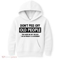 Don't Piss Off Old People Life In Prison Kids Hoodie thumb 0