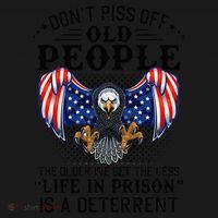 Don't Piss Off Old People The Older We Get Eagle & US Flag Sweatshirt thumb 3