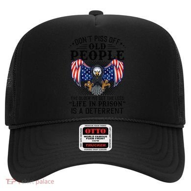 Don't Piss Off Old People The Older We Get Eagle & US Flag Hat