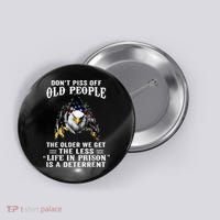 Don't Piss Off Old People The Older We Get Eagle & US Flag Button thumb 0