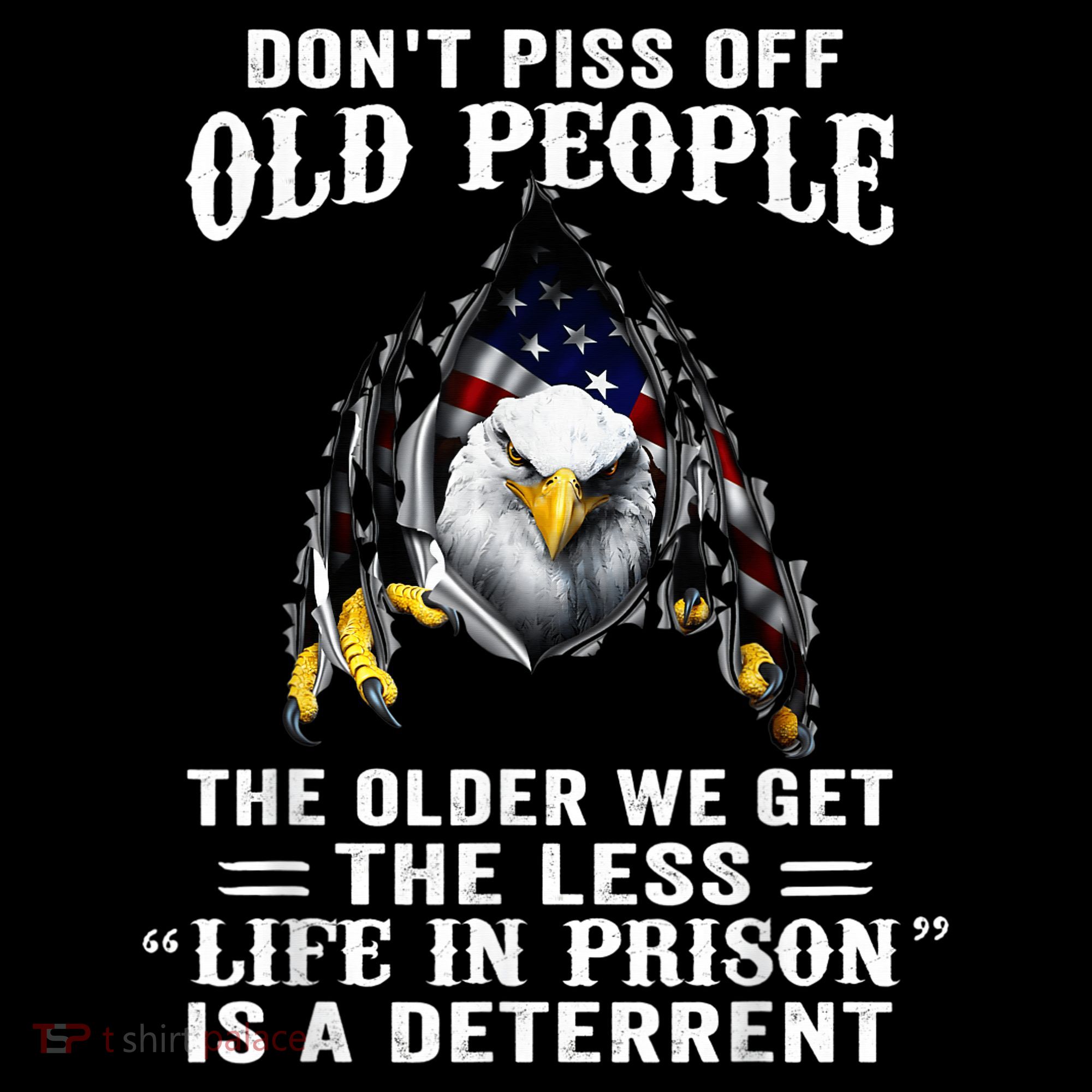 Don't Piss Off Old People The Older We Get Eagle & US Flag Coffee Mug