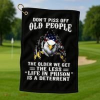 Don't Piss Off Old People The Older We Get Eagle & US Flag Golf Towel thumb 1