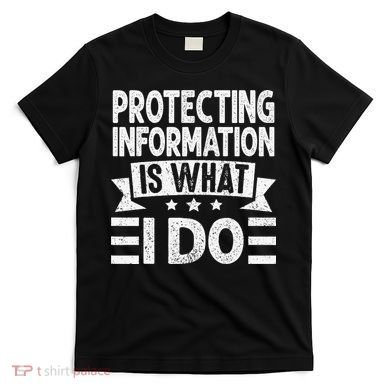 Data Privacy Officers Quote T-Shirt