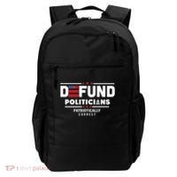 Defund Politicians Patriotically Correct Backpack thumb 0