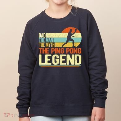 Dad Ping Pong Player Paddle Ball Ping Pong Legend Retro Women's Sweatshirt