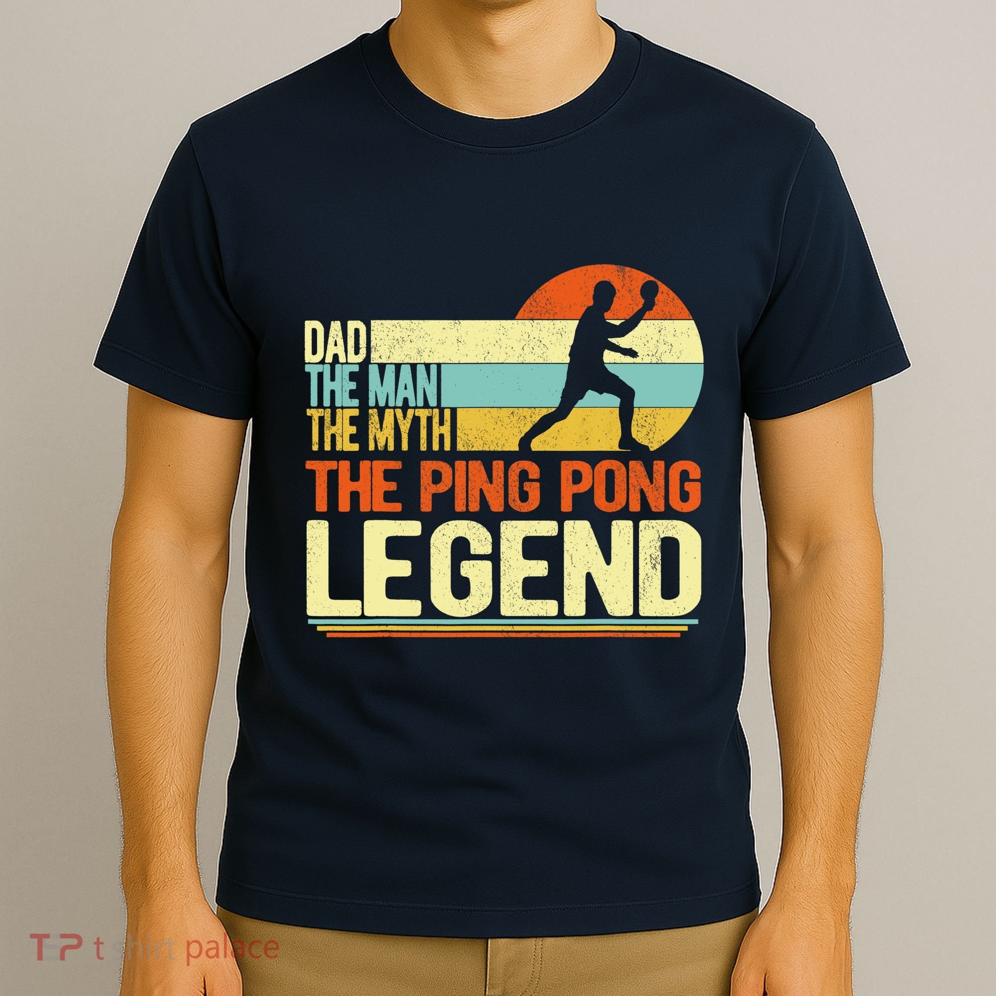 Dad Ping Pong Player Paddle Ball Ping Pong Legend Retro T-Shirt