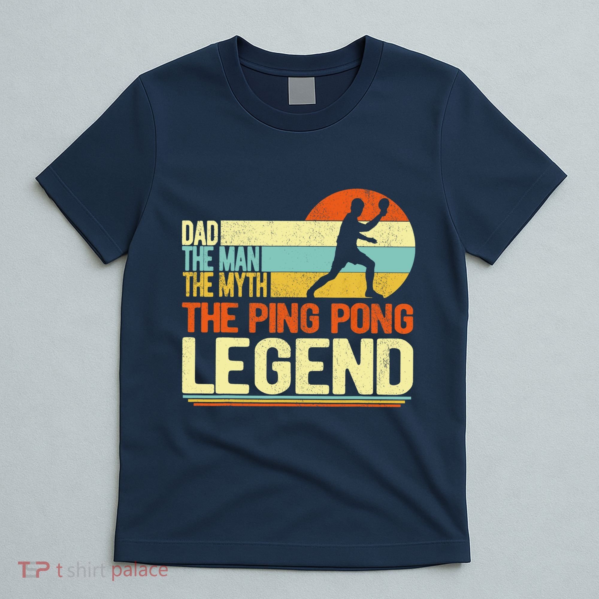 Dad Ping Pong Player Paddle Ball Ping Pong Legend Retro T-Shirt