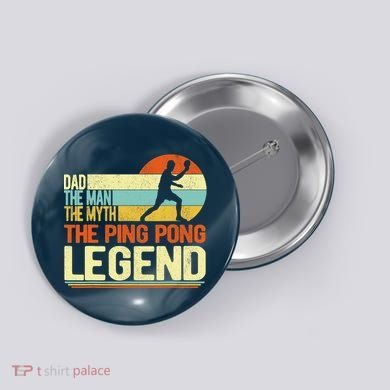 Dad Ping Pong Player Paddle Ball Ping Pong Legend Retro Button