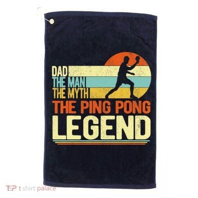 Dad Ping Pong Player Paddle Ball Ping Pong Legend Retro Golf Towel