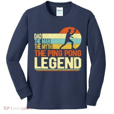 Dad Ping Pong Player Paddle Ball Ping Pong Legend Retro Kids Long Sleeve Shirt