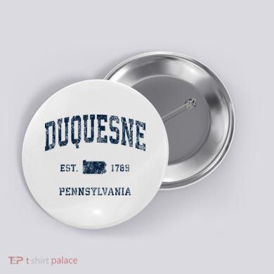 Duquesne Pennsylvania Pa Vintage Athletic Sports Design Button