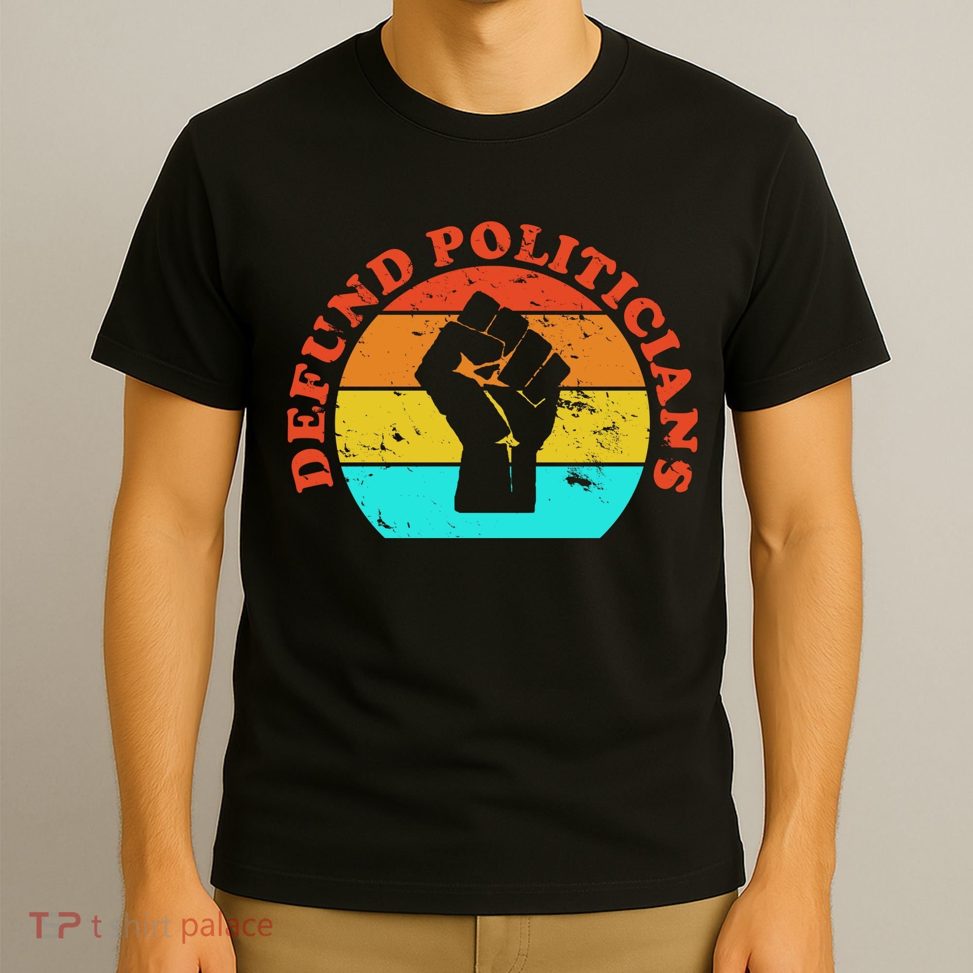 Defund Politicians Retro T-Shirt