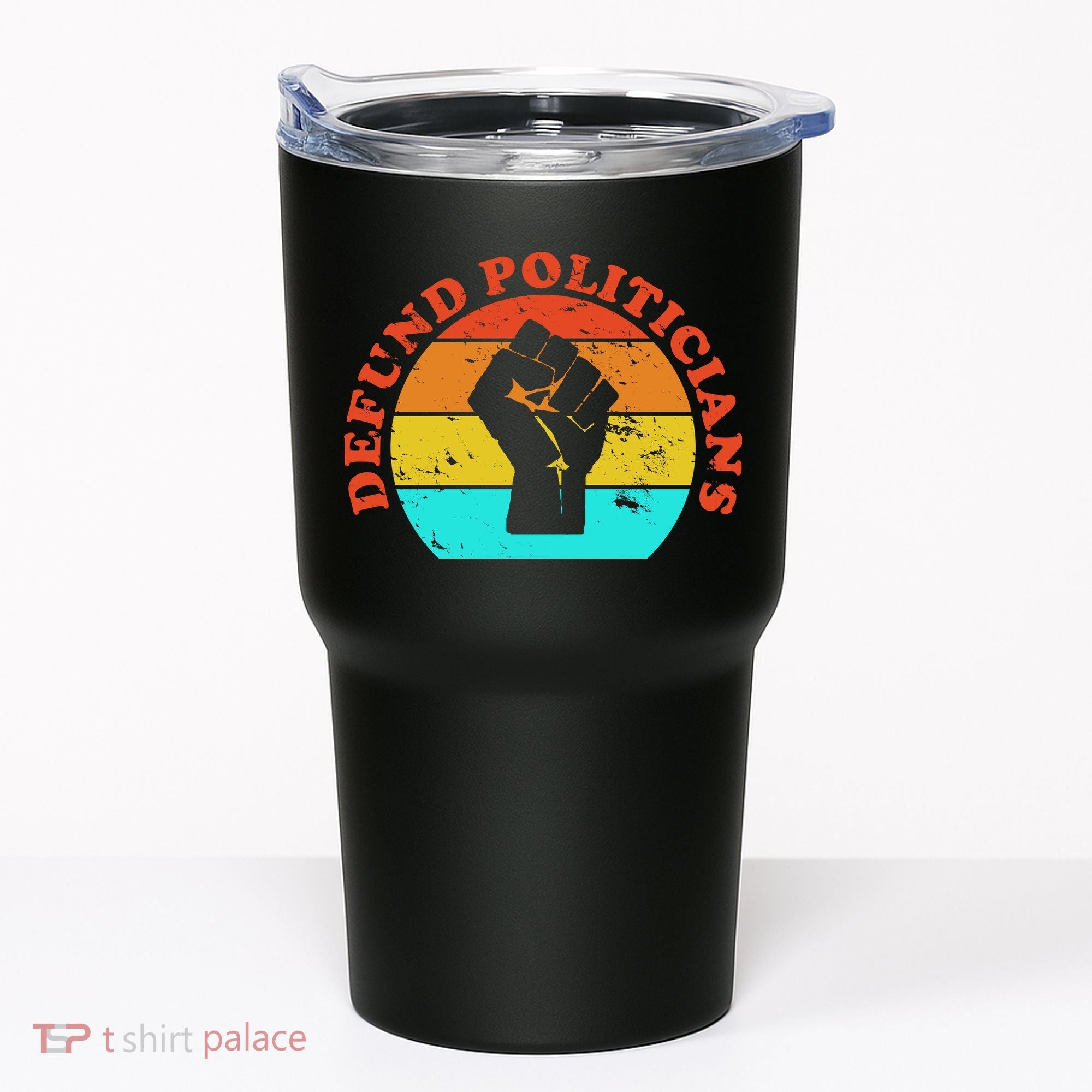 Defund Politicians Retro Tumbler