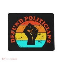Defund Politicians Retro Mousepad thumb 0