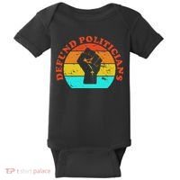 Defund Politicians Retro Baby Bodysuit thumb 0