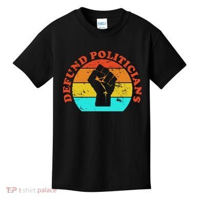 Defund Politicians Retro Kids T-Shirt