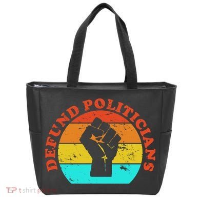 Defund Politicians Retro Tote Bag